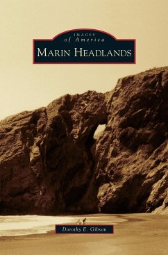 Marin Headlands - Gibson, Dorothy E.