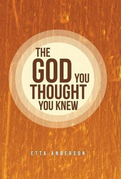 The God You Thought You Knew - Anderson, Etta