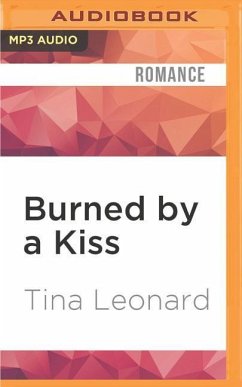 Burned by a Kiss - Leonard, Tina