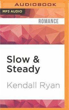 Slow & Steady - Ryan, Kendall