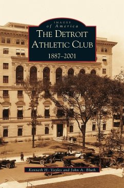 Detroit Athletic Club - Voyles, Kenneth H.; Bluth, John A.