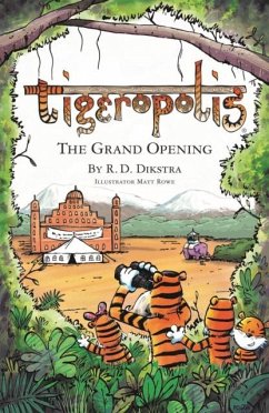Cover Tigeropolis - The Grand Opening