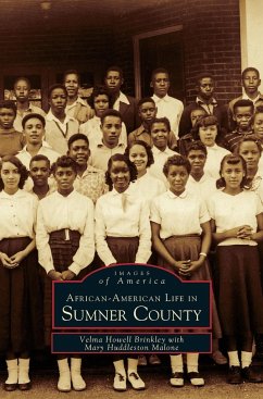 African-American Life in Sumner County - Brinkley, Velma Howell; Malone, Mary Huddleston