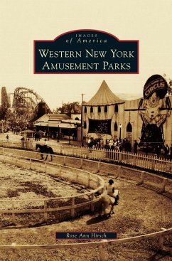 Western New York Amusement Parks - Hirsch, Rose Ann