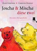 Joscha und Mischa, diese zwei