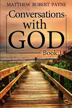 Conversations with God - Payne, Matthew Robert