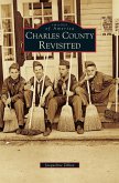 Charles County Revisited