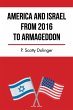 America and Israel from 2016 to... - Bild 1