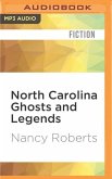 North Carolina Ghosts and Legends