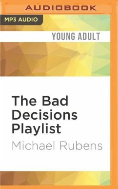 The Bad Decisions Playlist - Rubens, Michael