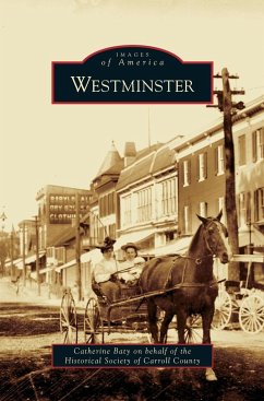 Westminster - Baty, Catherine; Historical Society of Carroll County