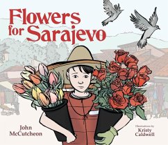 Flowers for Sarajevo - McCutcheon, John