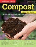 Home Gardener's Compost - Squire, David