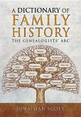 Dictionary of Family History