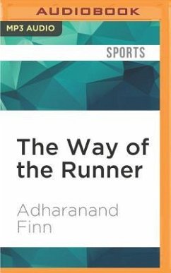 The Way of the Runner - Finn, Adharanand