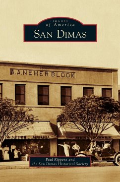 San Dimas - Rippens, Paul; San Dimas Historical Society