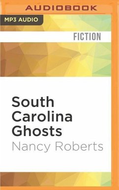 South Carolina Ghosts - Roberts, Nancy