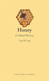 Honey: A Global History