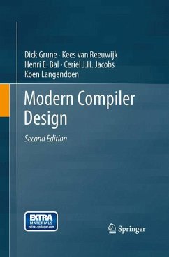 Modern Compiler Design - Grune, Dick;van Reeuwijk, Kees;Bal, Henri E.