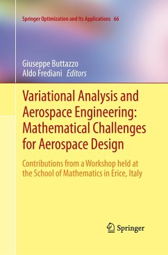 Variational Analysis and Aerospace Engineering: Mathematical Challenges for Aerospace Design