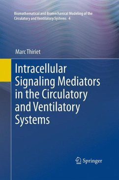 Intracellular Signaling Mediators in the Circulatory and Ventilatory Systems - Thiriet, Marc