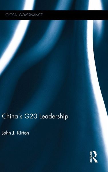 China's G20 Leadership China's G20 Leadership