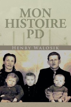 MON HISTOIRE PD - Walosik, Henry