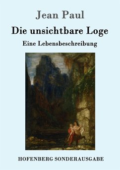 Die unsichtbare Loge - Jean Paul