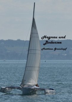 Hagnau und Bodensee - Groschopf, Matthias