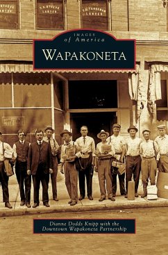 Wapakoneta - Knipp, Dianne Dodds; Downtown Wapakoneta Partnership