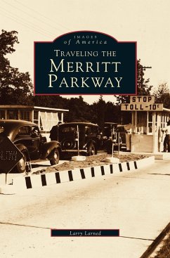 Traveling the Merritt Parkway - Larned, Larry