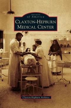 Claxton-Hepburn Medical Center - Claxton-Hepburn Archives