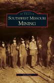 Southwest Missouri Mining