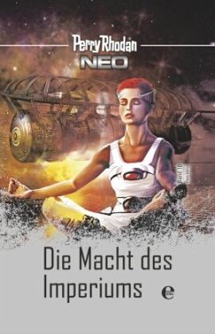 Cover Die Macht des Imperiums / Perry Rhodan - Neo Platin Edition Bd.10