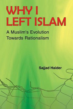 Why I Left Islam - Haider, Sajjad