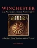 Winchester: An Archaeological Assessment