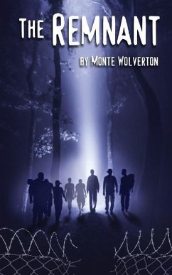 The Remnant - Wolverton, Monte