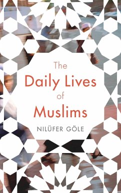 The Daily Lives of Muslims - Goele, Nilufer