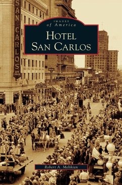 Hotel San Carlos - Melikian, Robert A.