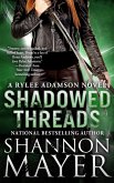 Shadowed Threads