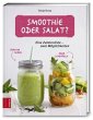 Smoothie oder Salat? - Bild 1