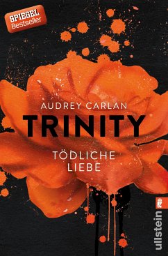 Tödliche Liebe / Trinity Bd.3 (eBook, ePUB) - Carlan, Audrey
