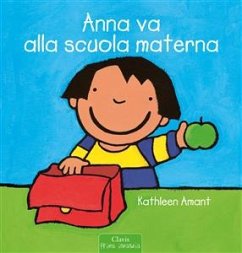 Anna va alla scuola materna (fixed-layout eBook, ePUB) - Amant, Kathleen
