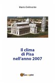 Il clima di Pisa nell'anno 2007 (eBook, PDF)