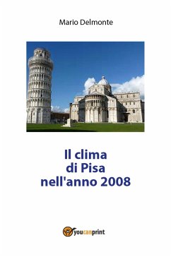 Il clima di Pisa nell'anno 2008 (eBook, PDF) - Delmonte, Mario