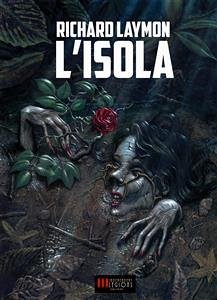 L'Isola (eBook, ePUB) - Laymon, Richard