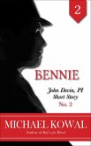 Bennie (John Devin, PI Short Story, #2) (eBook, ePUB)
