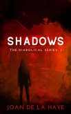 Shadows (The Diabolical Series, #1) (eBook, ePUB)