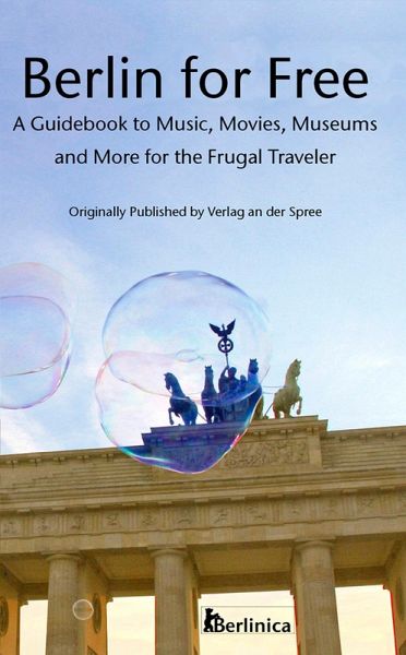 Berlin for Free (eBook, ePUB) Berlin for Free (eBook, ePUB)