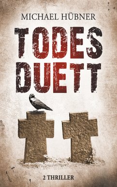 Todesduett (eBook, ePUB) - Hübner, Michael